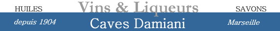 Vins, liqueurs, whiskies aux Caves Damiani